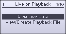 Live or Playback Wizard Screen